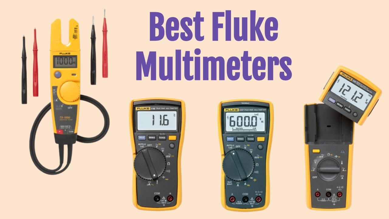 Best Fluke Multimeters